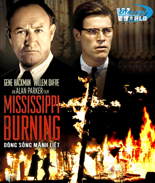 B5384. Mississippi Burning - Dòng Sông Mãnh Liệt 2D25G (DTS-HD MA 5.1)